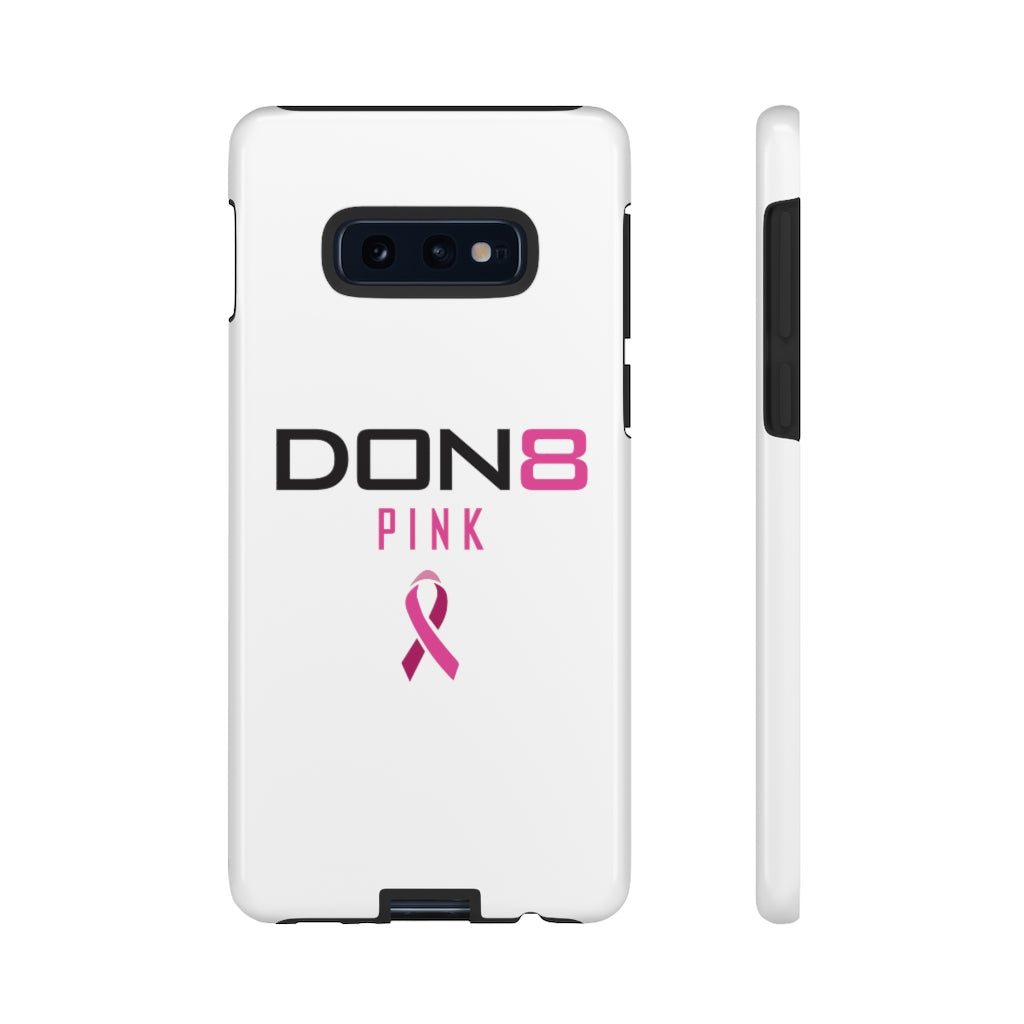 DON8 PINK Tough Cases