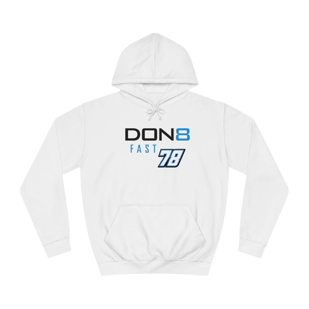 DON8 FAST 78 Unisex College Hoodie