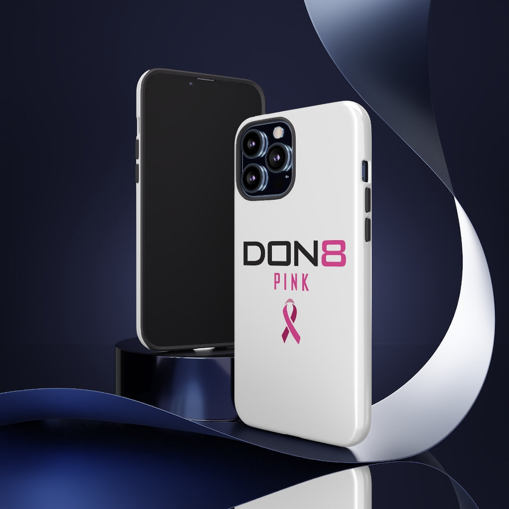 DON8 PINK Tough Cases