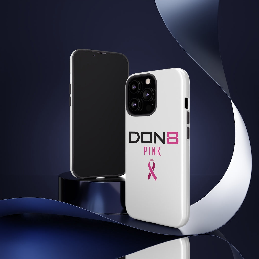 DON8 PINK Tough Cases