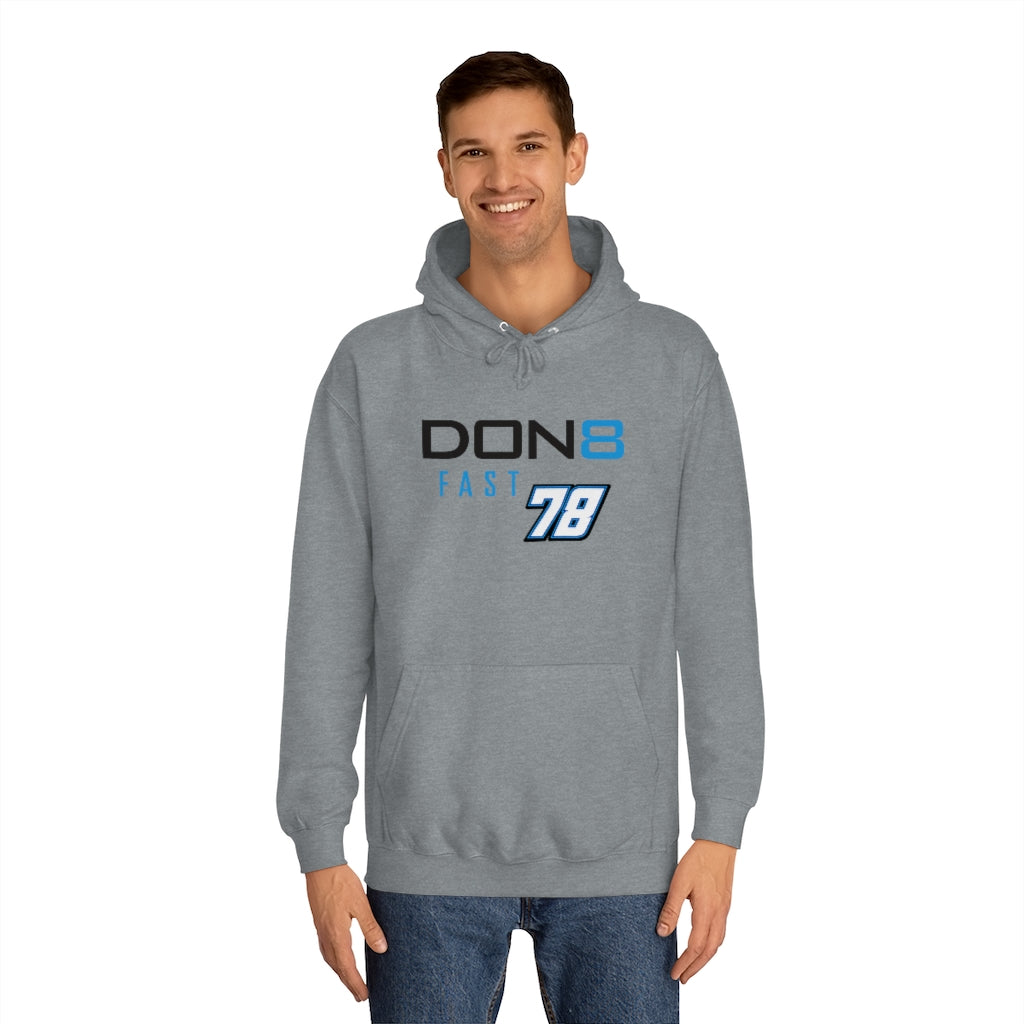 DON8 FAST 78 Unisex College Hoodie