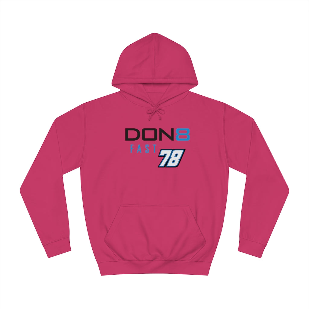 DON8 FAST 78 Unisex College Hoodie