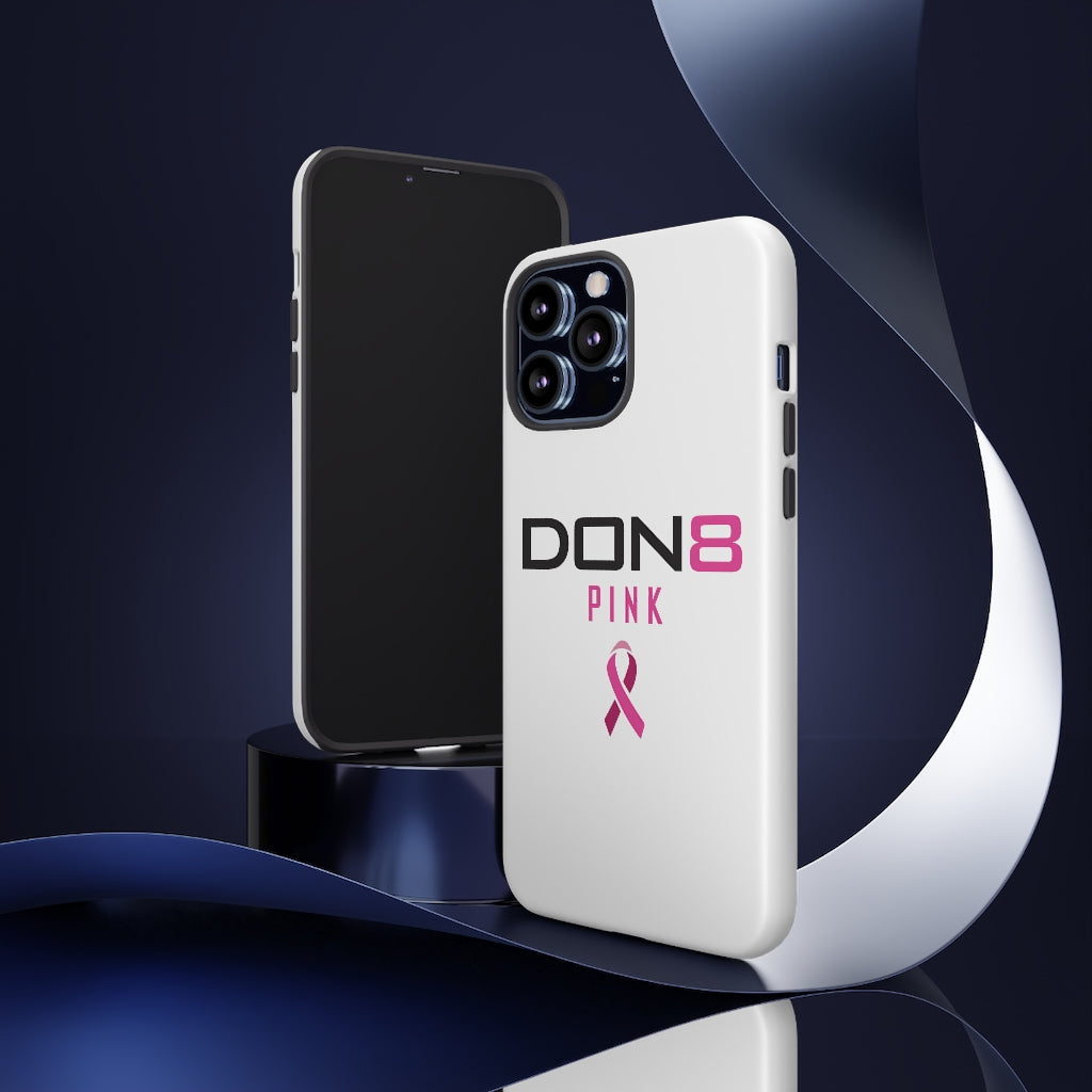 DON8 PINK Tough Cases