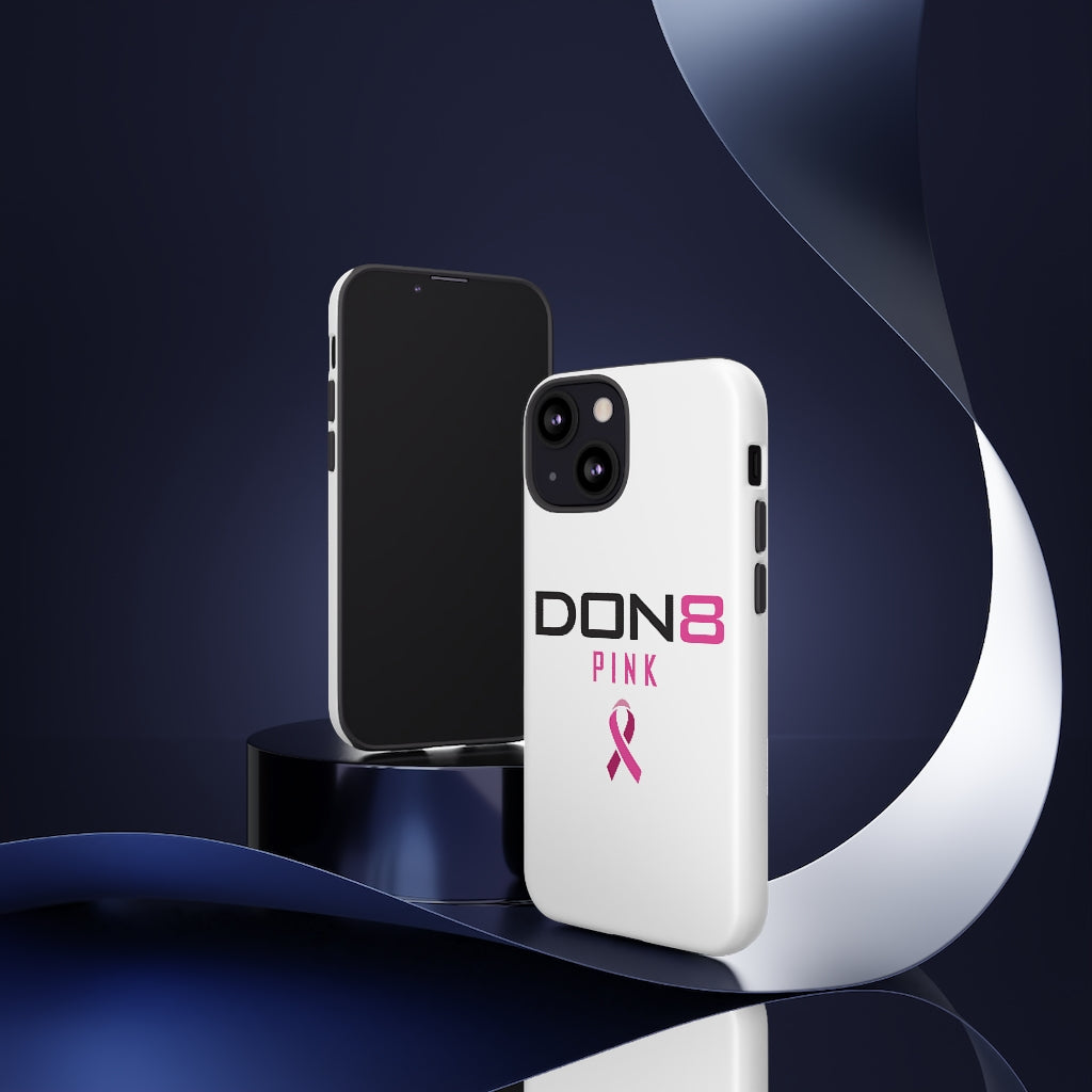 DON8 PINK Tough Cases