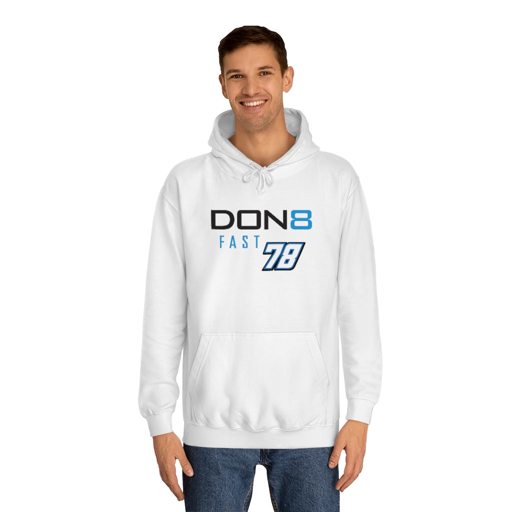 DON8 FAST 78 Unisex College Hoodie