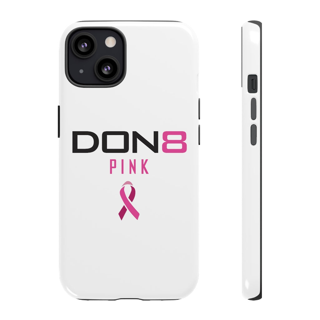 DON8 PINK Tough Cases