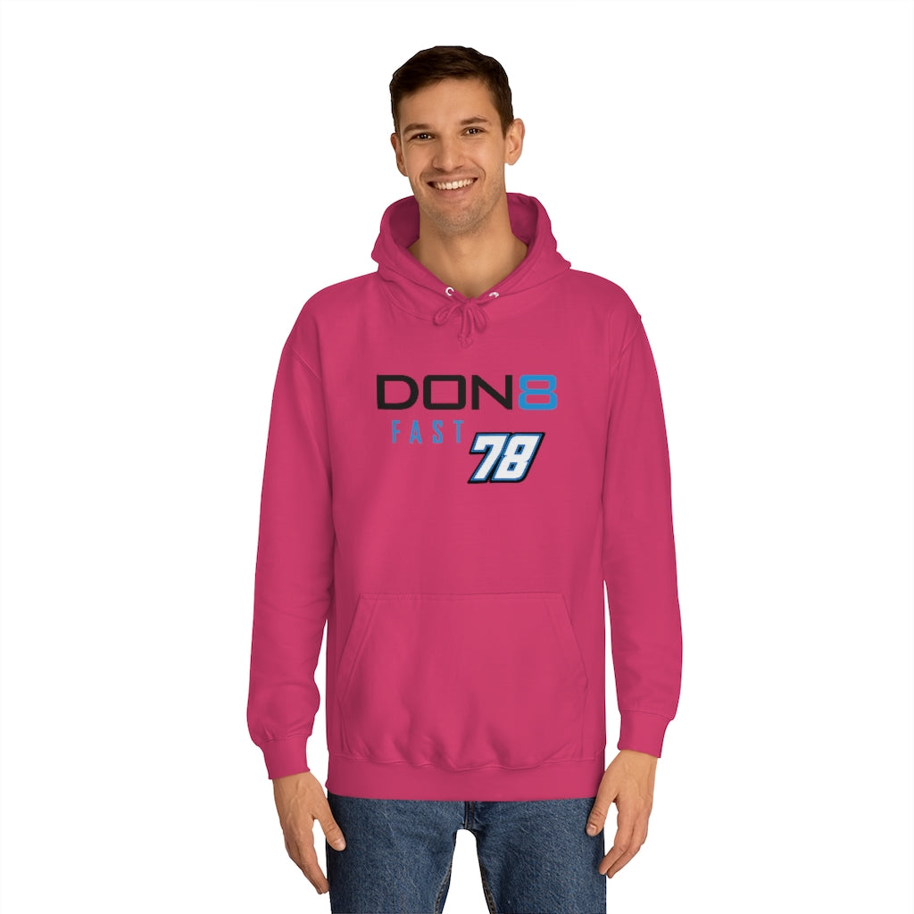 DON8 FAST 78 Unisex College Hoodie