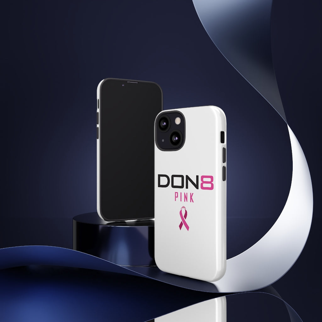 DON8 PINK Tough Cases