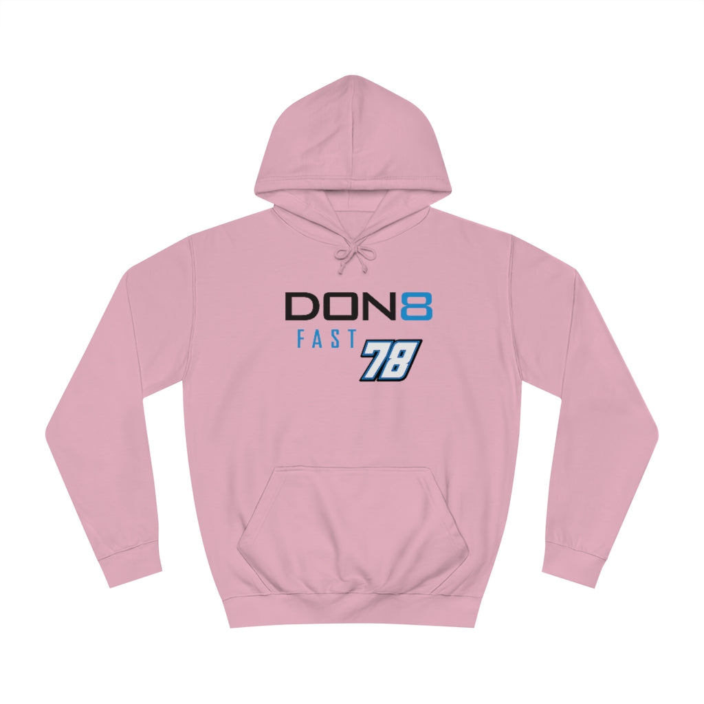 DON8 FAST 78 Unisex College Hoodie