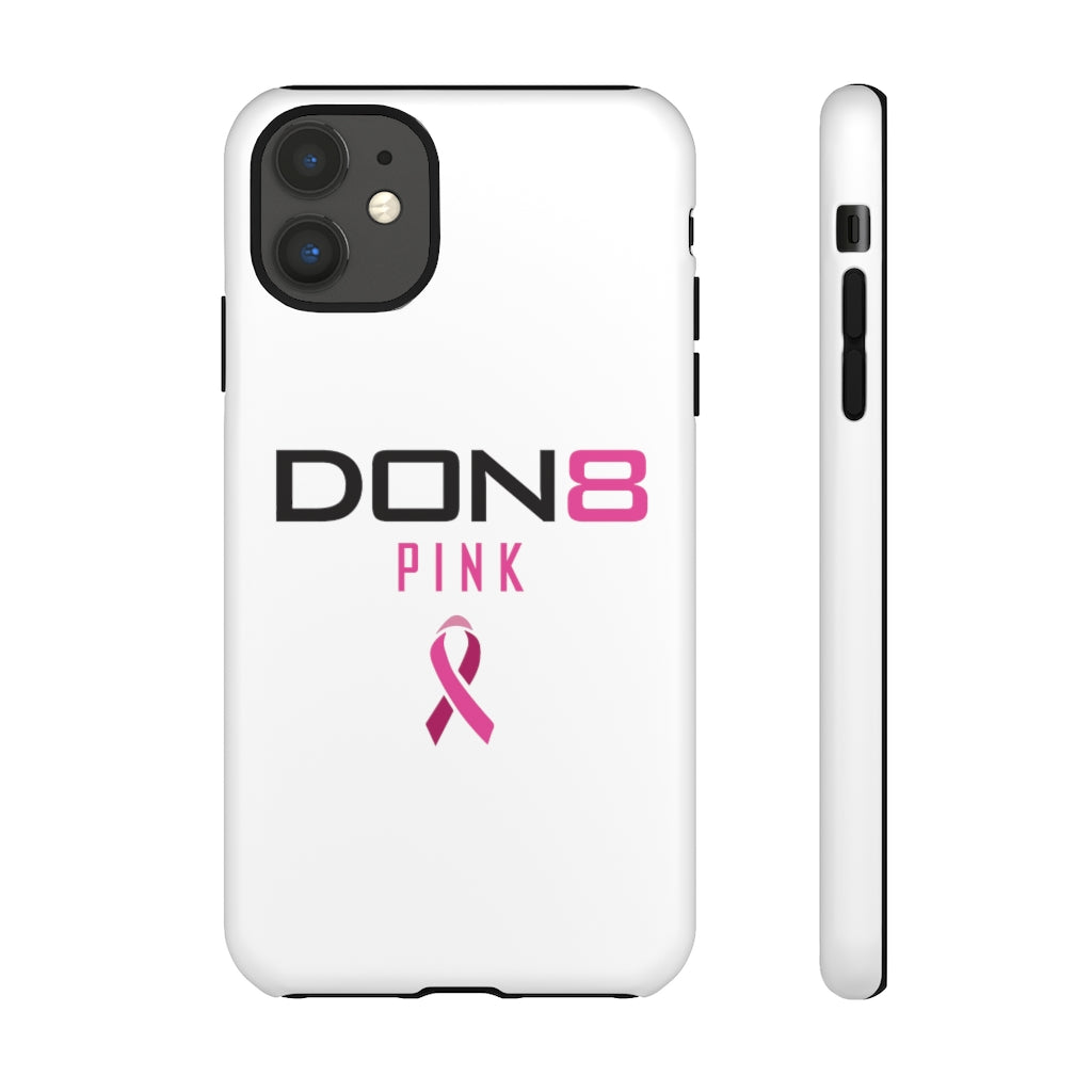 DON8 PINK Tough Cases