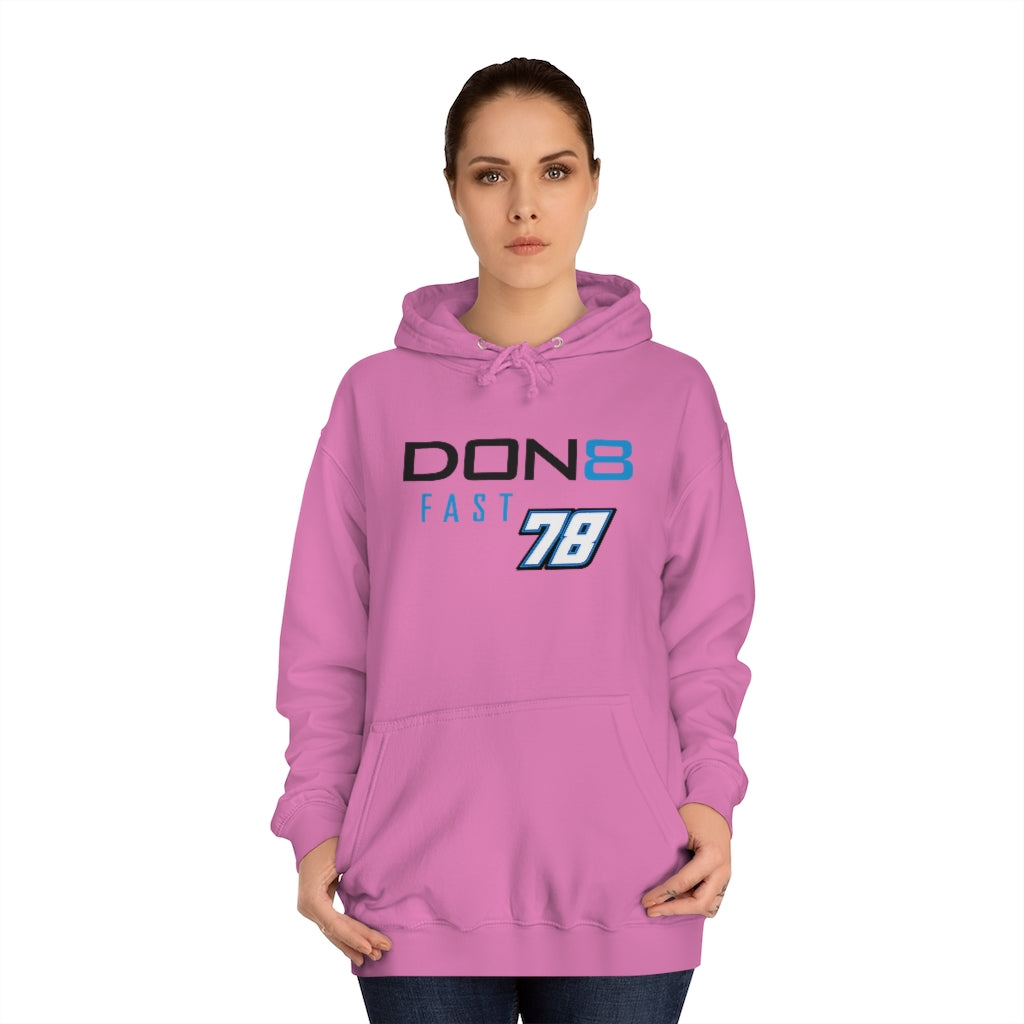 DON8 FAST 78 Unisex College Hoodie