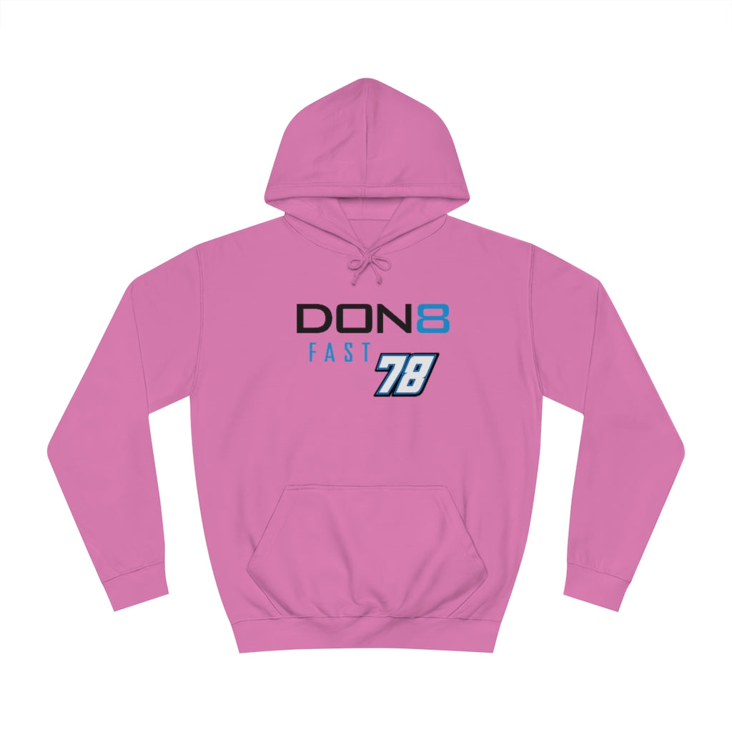 DON8 FAST 78 Unisex College Hoodie