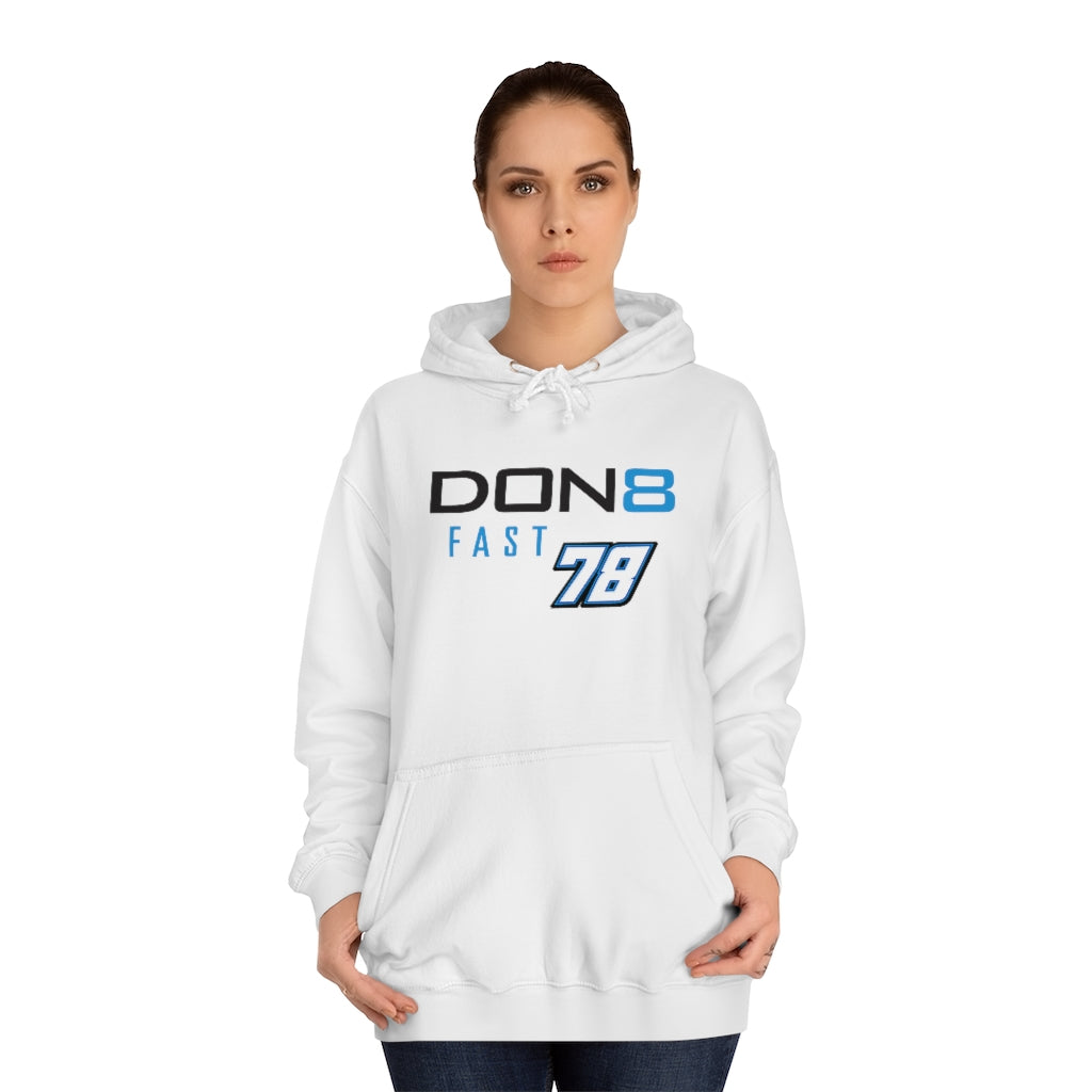 DON8 FAST 78 Unisex College Hoodie