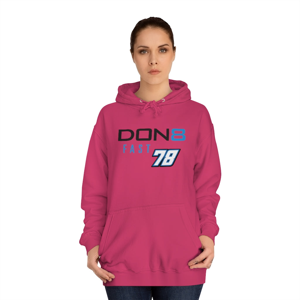 DON8 FAST 78 Unisex College Hoodie