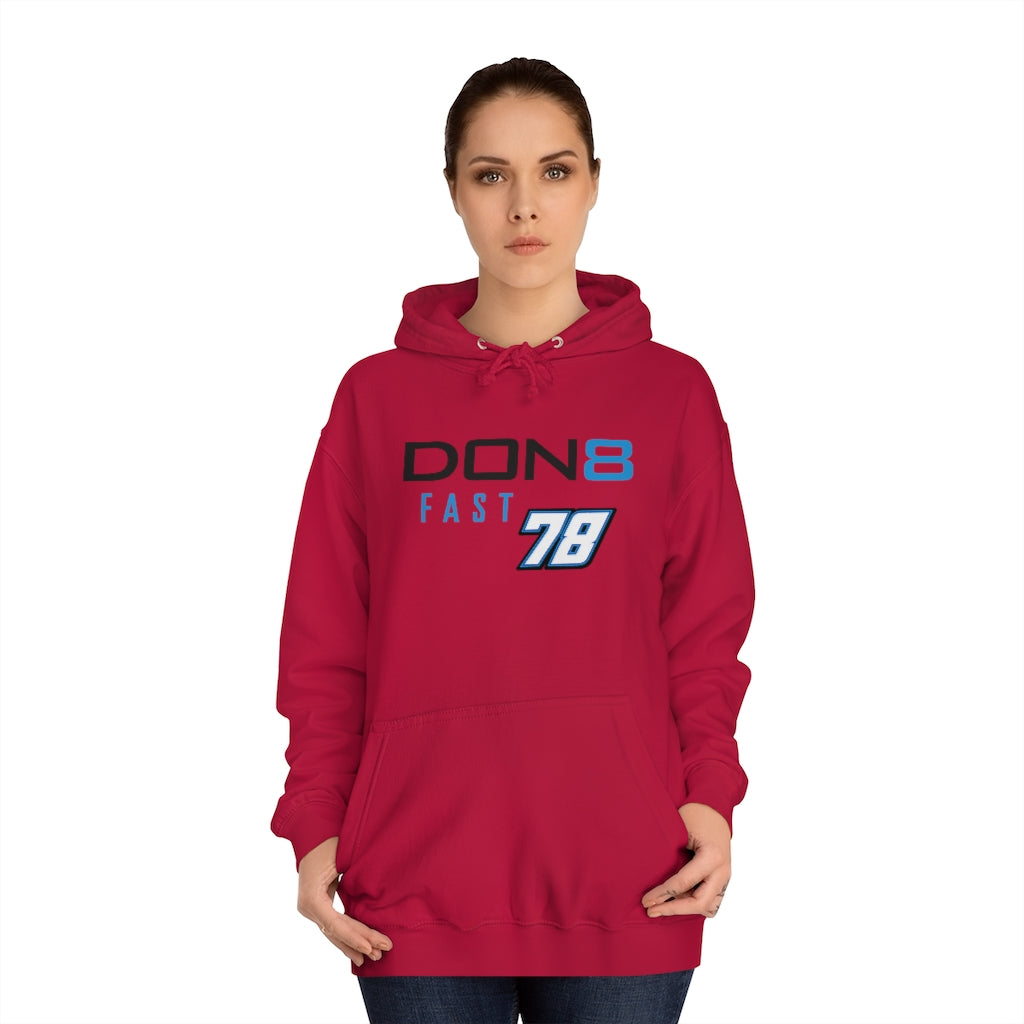 DON8 FAST 78 Unisex College Hoodie