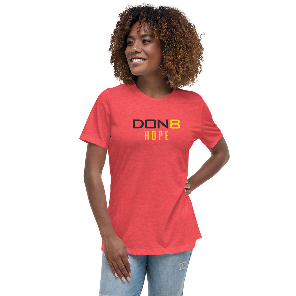 DON8 HOPE Women's Relaxed T-Shirt